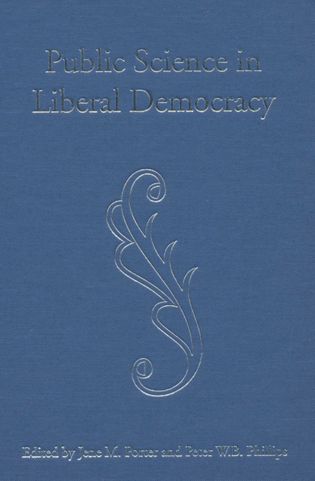 Public Science in Liberal Democracy 1st Edition â€“ PDF/EPUB Version Downloadable