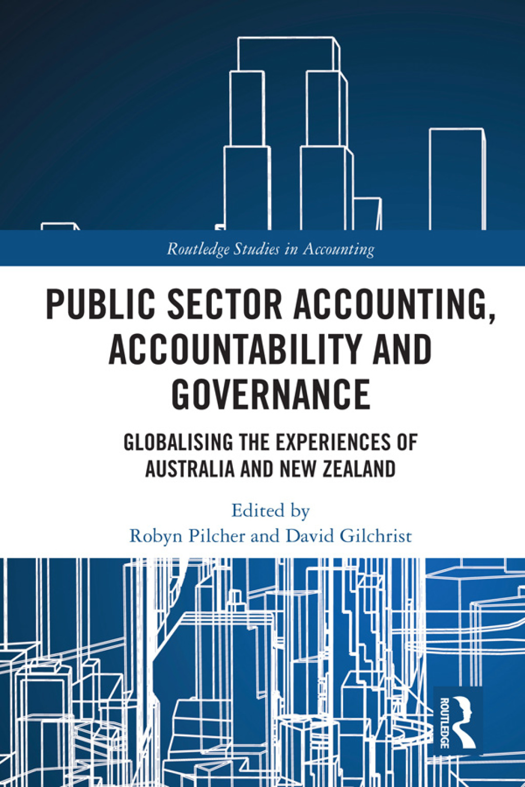 Public Sector Accounting, Accountability and Governance Globalising the Experiences of Australia and New Zealand 1st Edition â€“ PDF/EPUB Version Downloadable