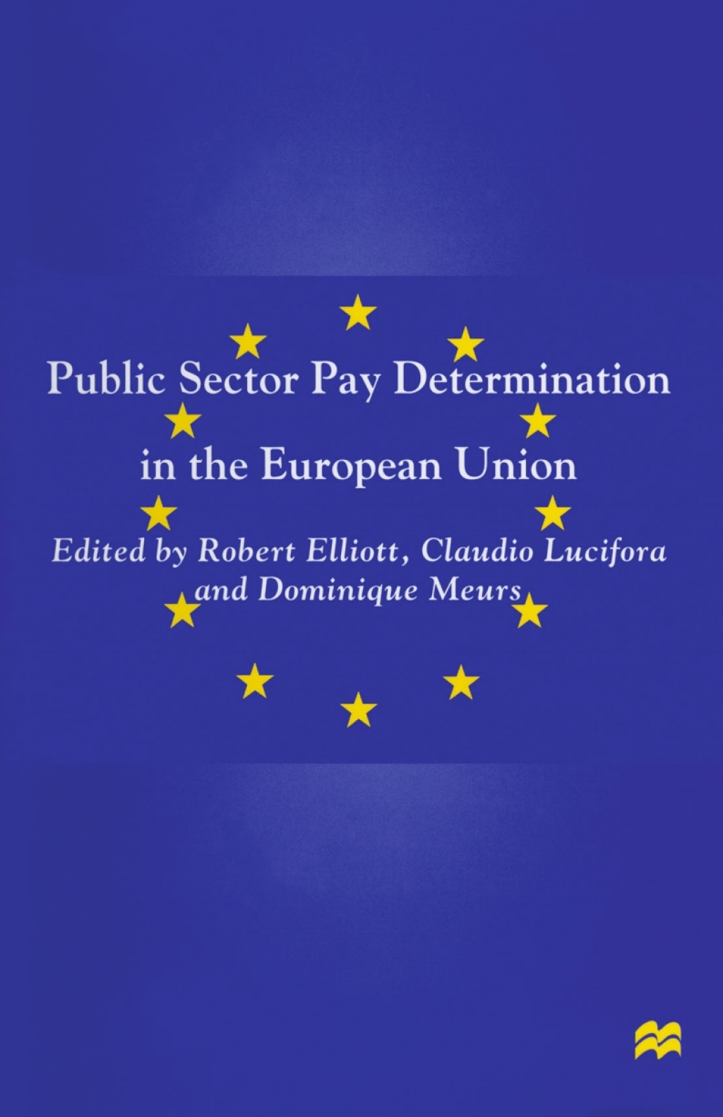 Public Sector Pay Determination in the European Union 1st Edition â€“ PDF/EPUB Version Downloadable