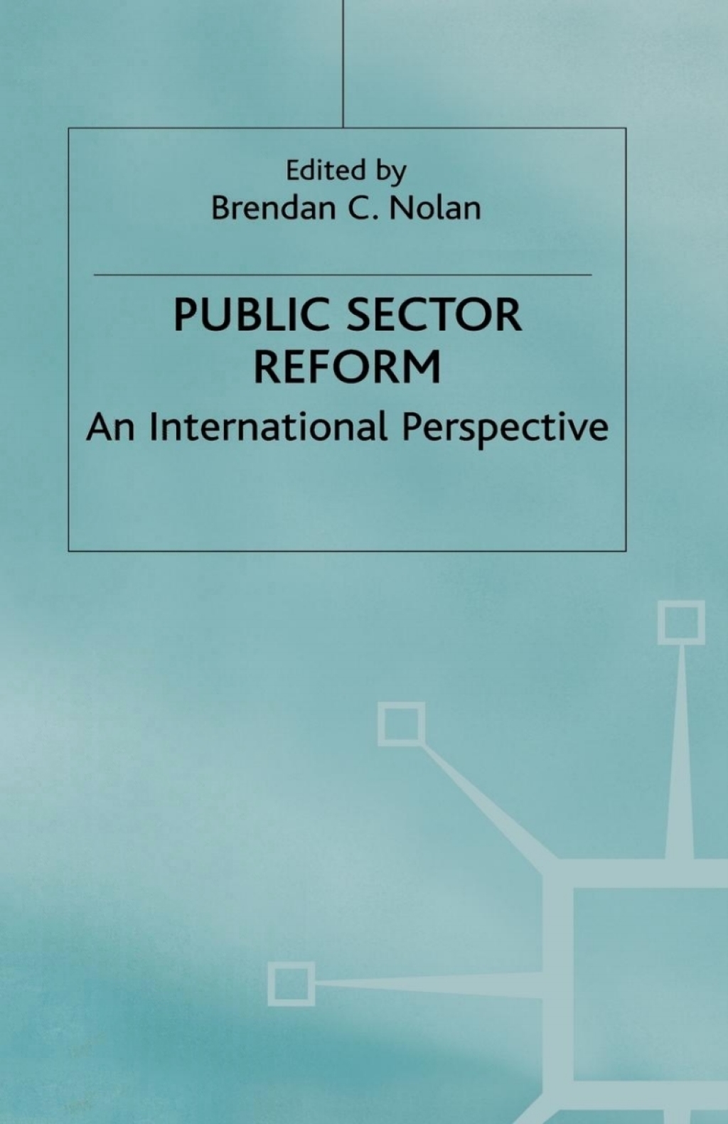 Public Sector Reform An International Perspective  â€“ PDF/EPUB Version Downloadable