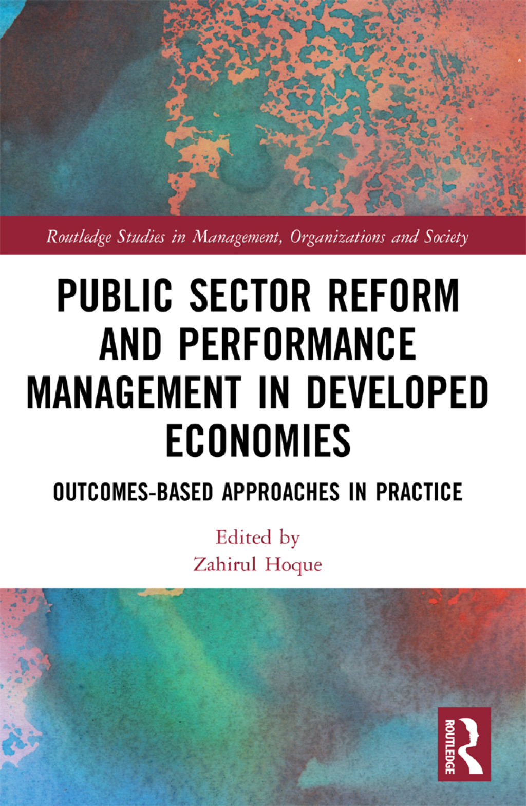 Public Sector Reform and Performance Management in Developed Economies Outcomes-Based Approaches in Practice 1st Edition â€“ PDF/EPUB Version Downloadable