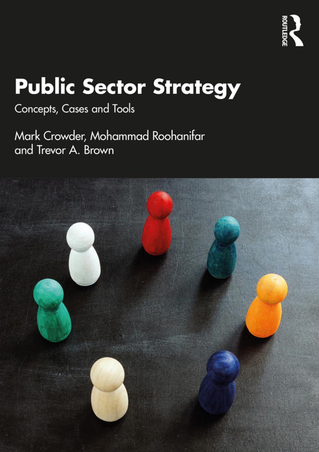 Public Sector Strategy Concepts, Cases and Tools 1st Edition â€“ PDF/EPUB Version Downloadable