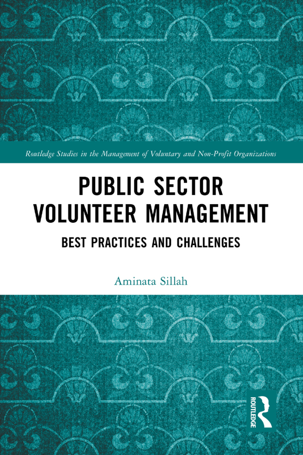 Public Sector Volunteer Management Best Practices and Challenges 1st Edition â€“ PDF/EPUB Version Downloadable