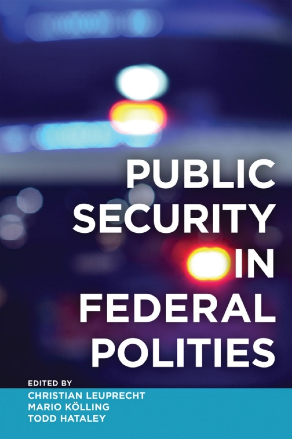 Public Security in Federal Polities 1st Edition â€“ PDF/EPUB Version Downloadable