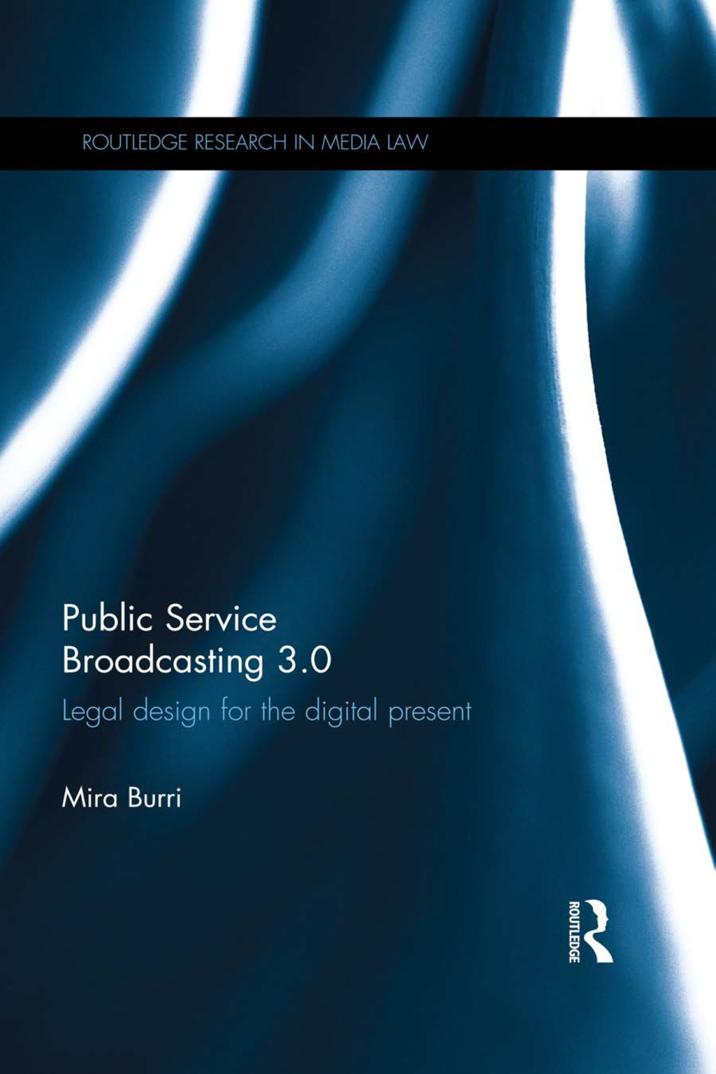 Public Service Broadcasting 3.0 Legal Design for the Digital Present 1st Edition â€“ PDF/EPUB Version Downloadable