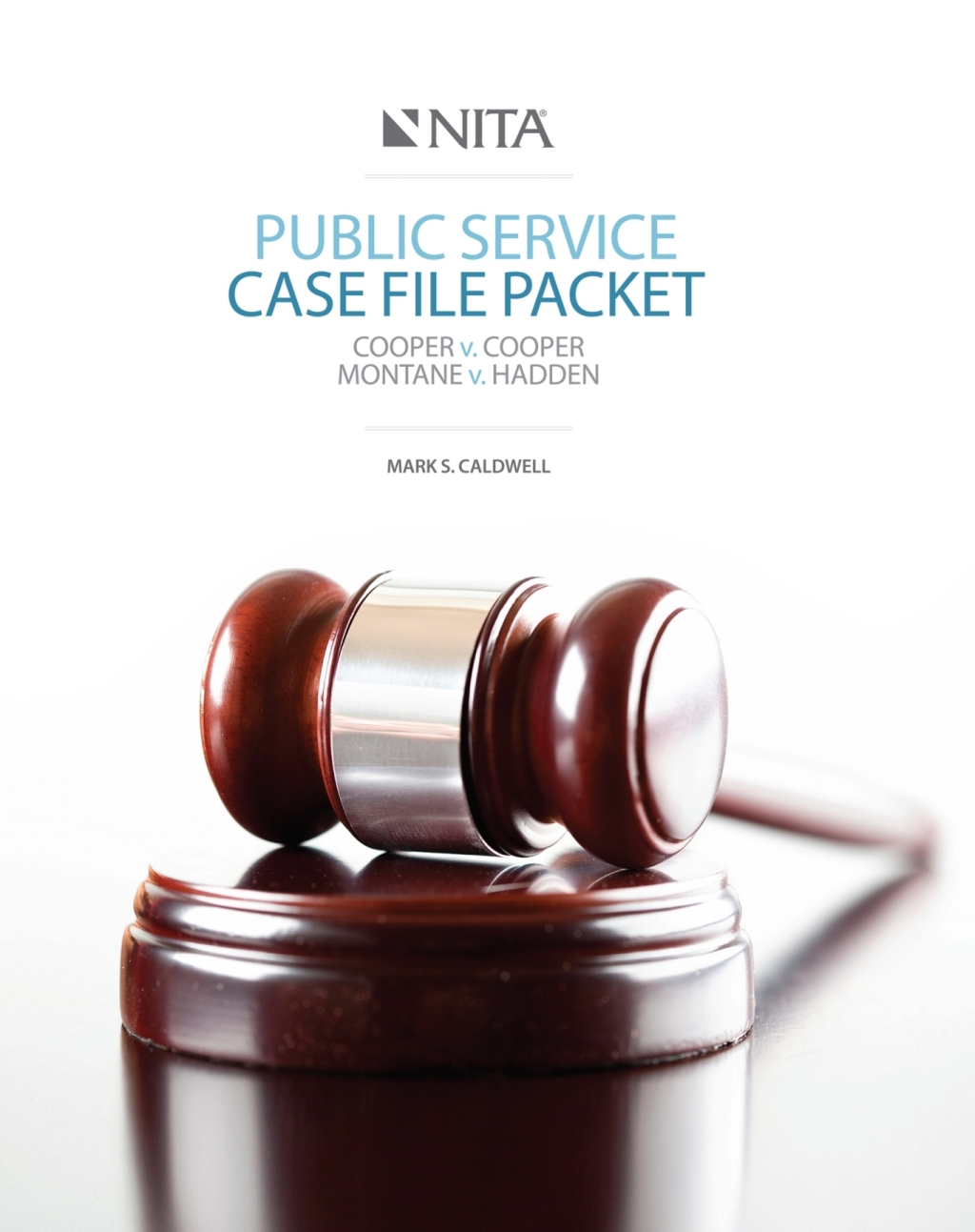 Public Service Case File Packet Cooper v. Cooper, Montane v. Hadden  â€“ PDF/EPUB Version Downloadable