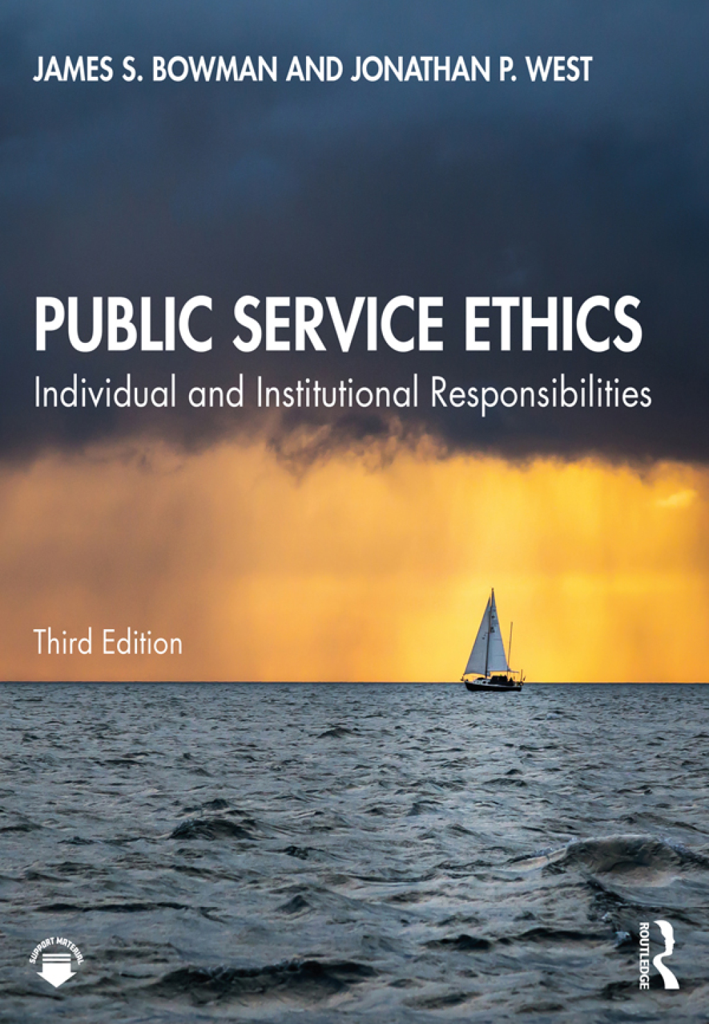 Public Service Ethics Individual and Institutional Responsibilities 3rd Edition â€“ PDF/EPUB Version Downloadable