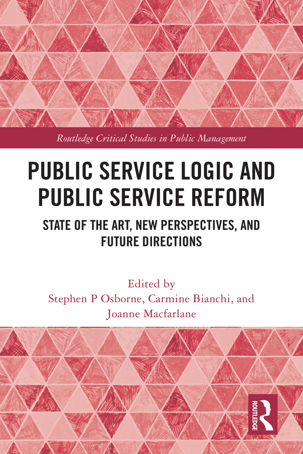 Public Service Logic and Public Service Reform State of the Art, New Perspectives, and Future Directions 1st Edition â€“ PDF/EPUB Version Downloadable