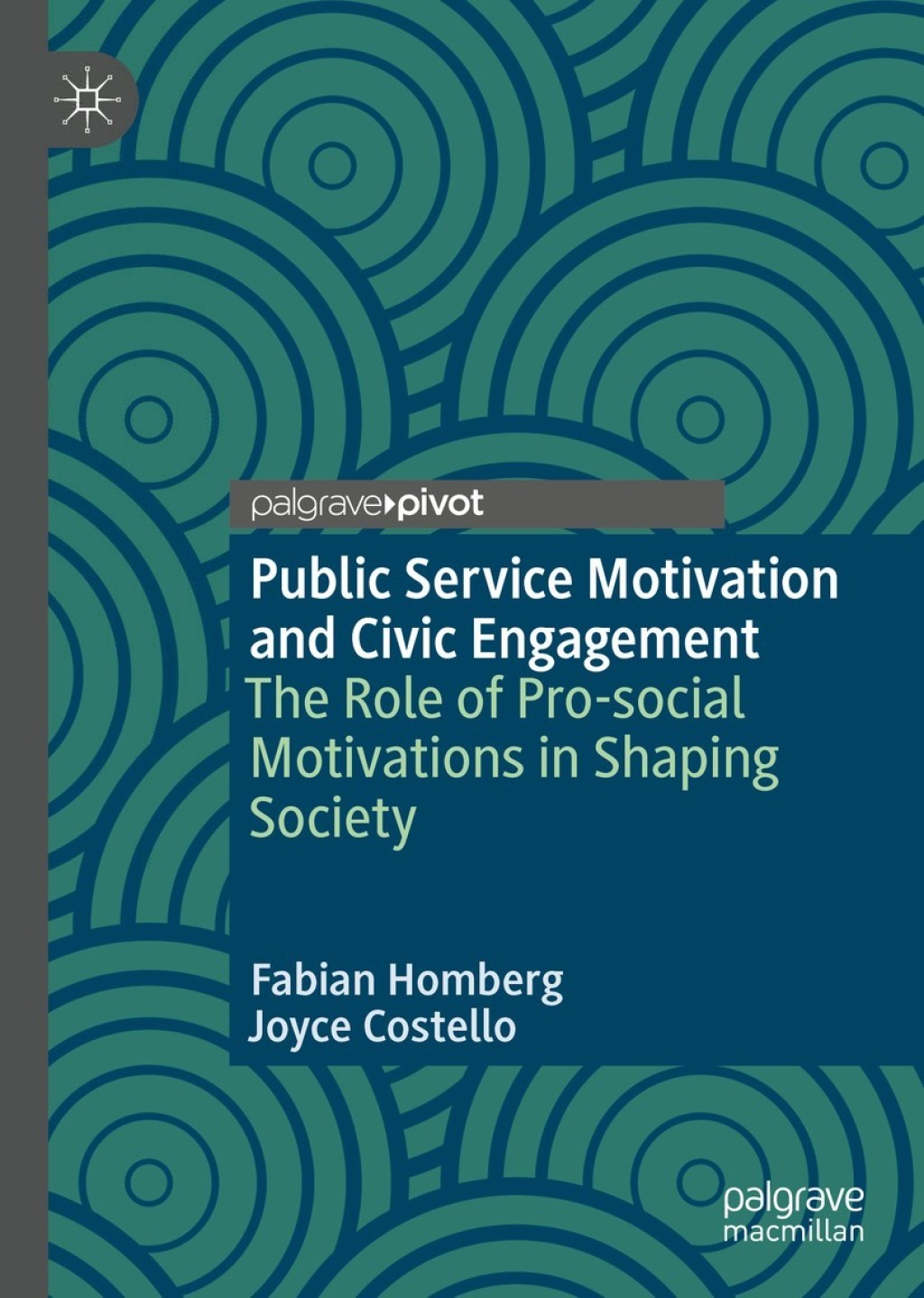 Public Service Motivation and Civic Engagement The Role of Pro-social Motivations in Shaping Society  â€“ PDF/EPUB Version Downloadable