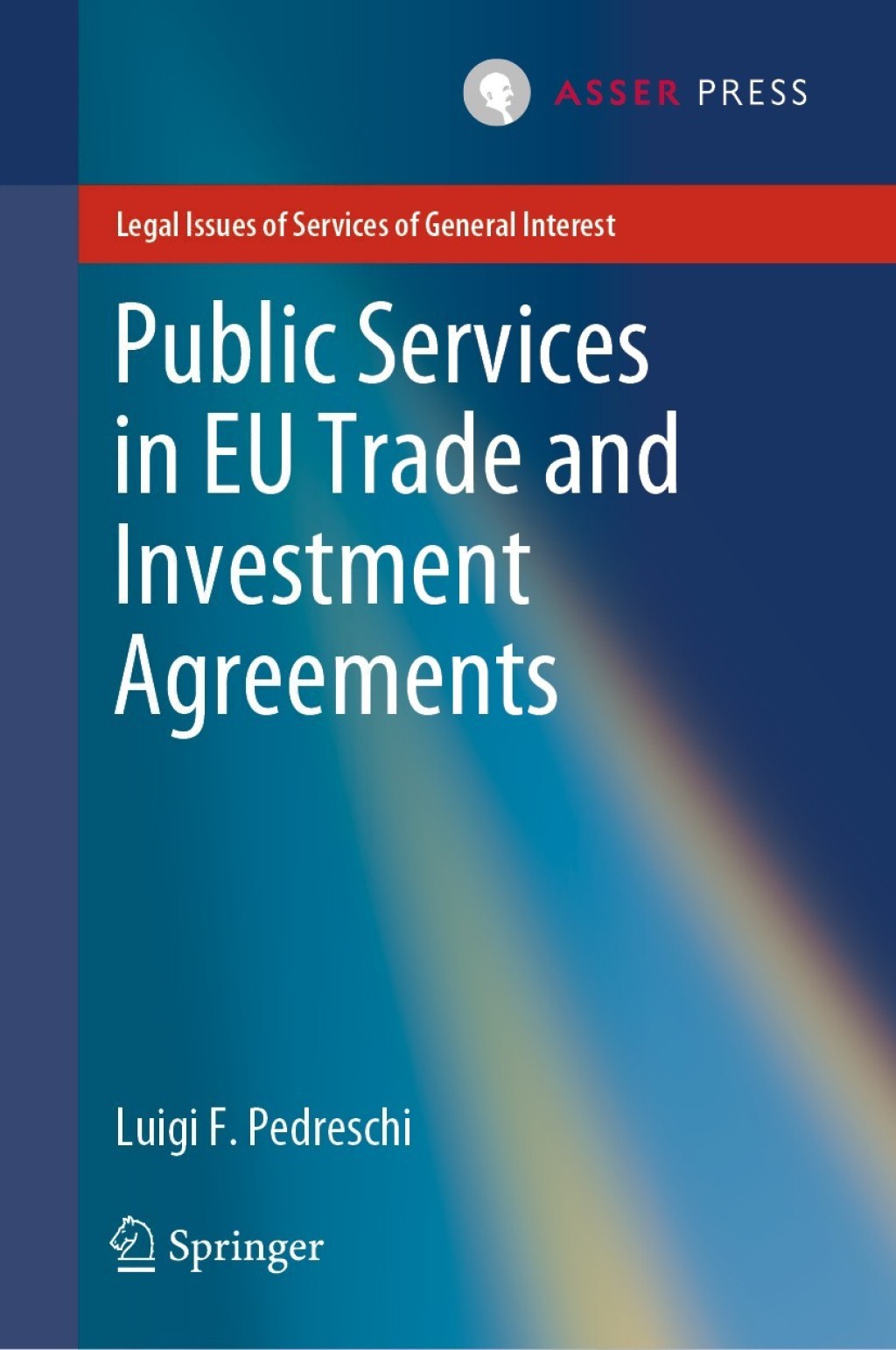 Public Services in EU Trade and Investment Agreements  â€“ PDF/EPUB Version Downloadable