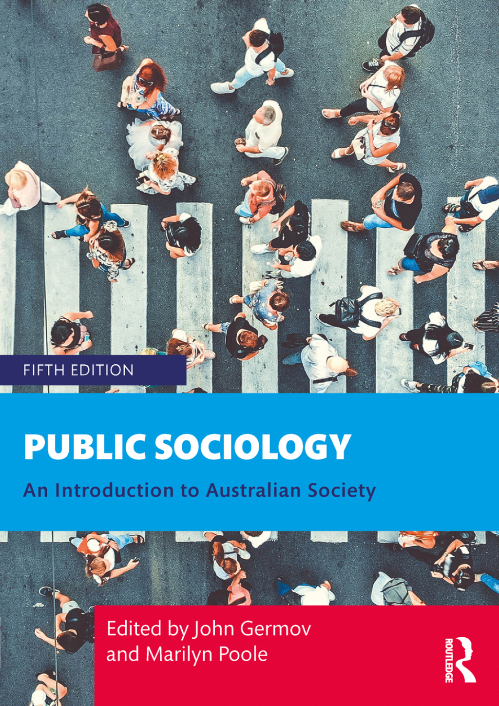 Public Sociology An Introduction to Australian Society 5th Edition â€“ PDF/EPUB Version Downloadable