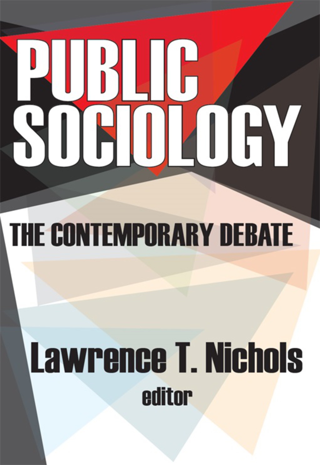 Public Sociology The Contemporary Debate 1st Edition â€“ PDF/EPUB Version Downloadable