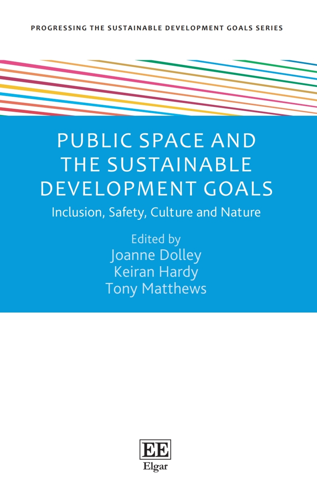 Public Space and the Sustainable Development Goals 1st Edition â€“ PDF/EPUB Version Downloadable