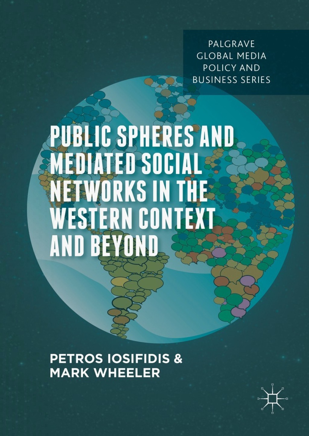 Public Spheres and Mediated Social Networks in the Western Context and Beyond  â€“ PDF/EPUB Version Downloadable
