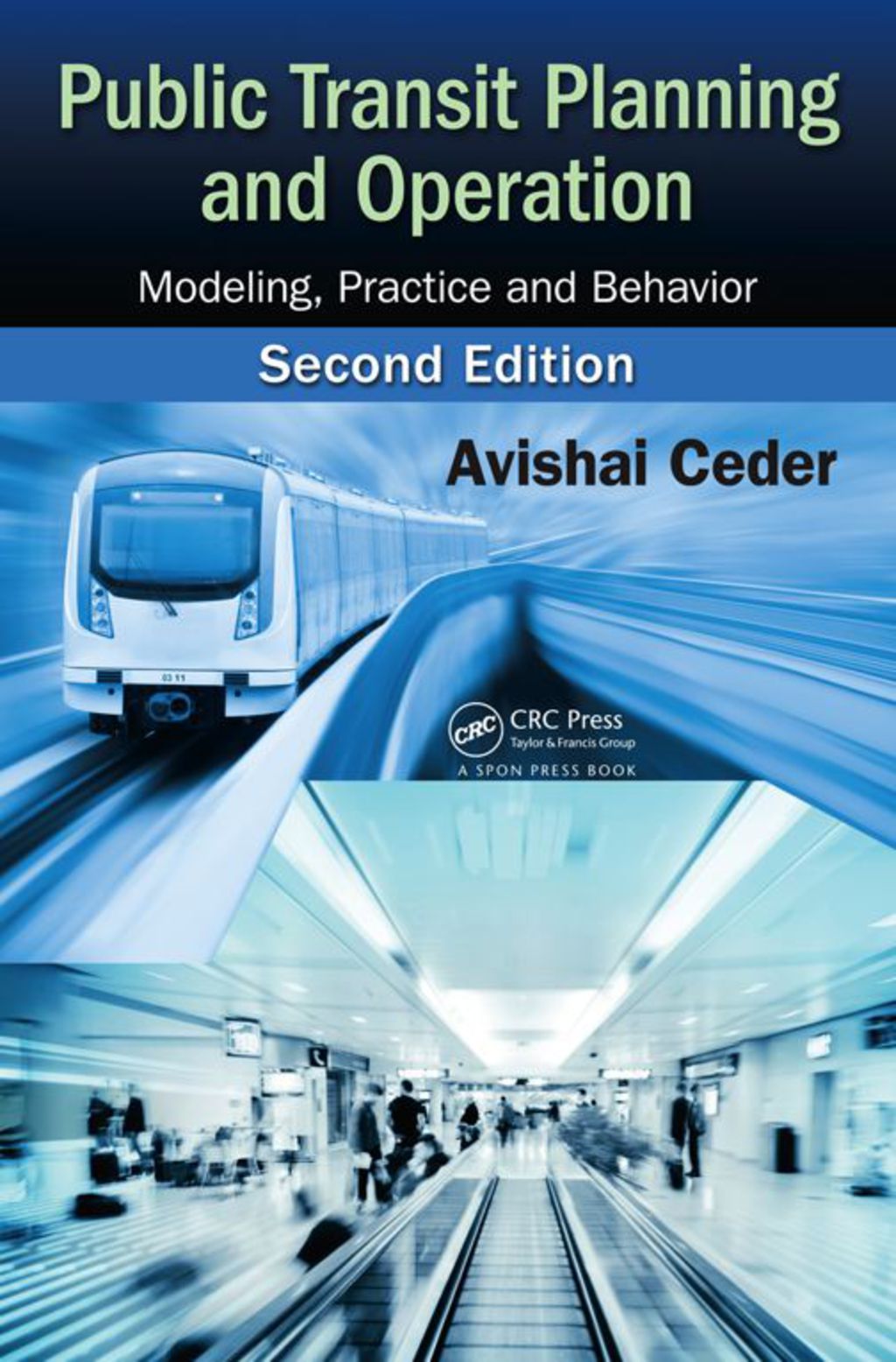 Public Transit Planning and Operation Modeling, Practice and Behavior, Second Edition 2nd Edition â€“ PDF/EPUB Version Downloadable