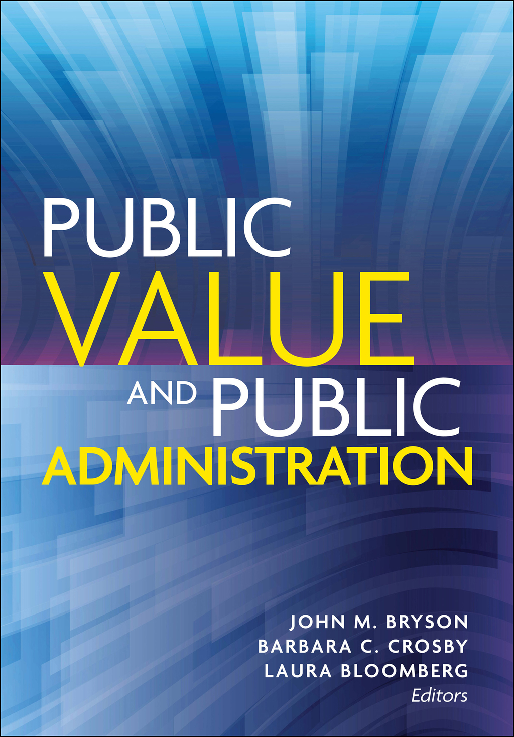 Public Value and Public Administration  â€“ PDF/EPUB Version Downloadable