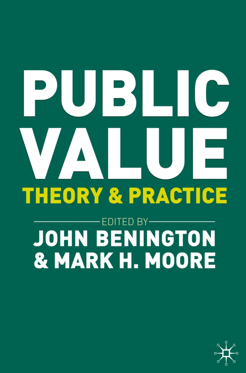 Public Value Theory and Practice 1st Edition â€“ PDF/EPUB Version Downloadable