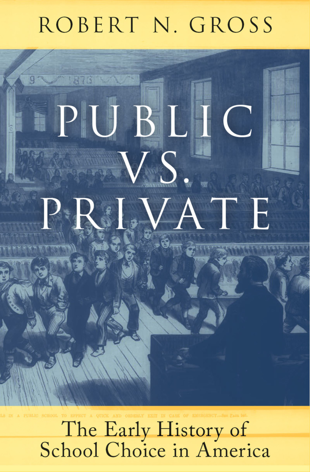 Public vs. Private The Early History of School Choice in America - (PDF/EPUB Version)