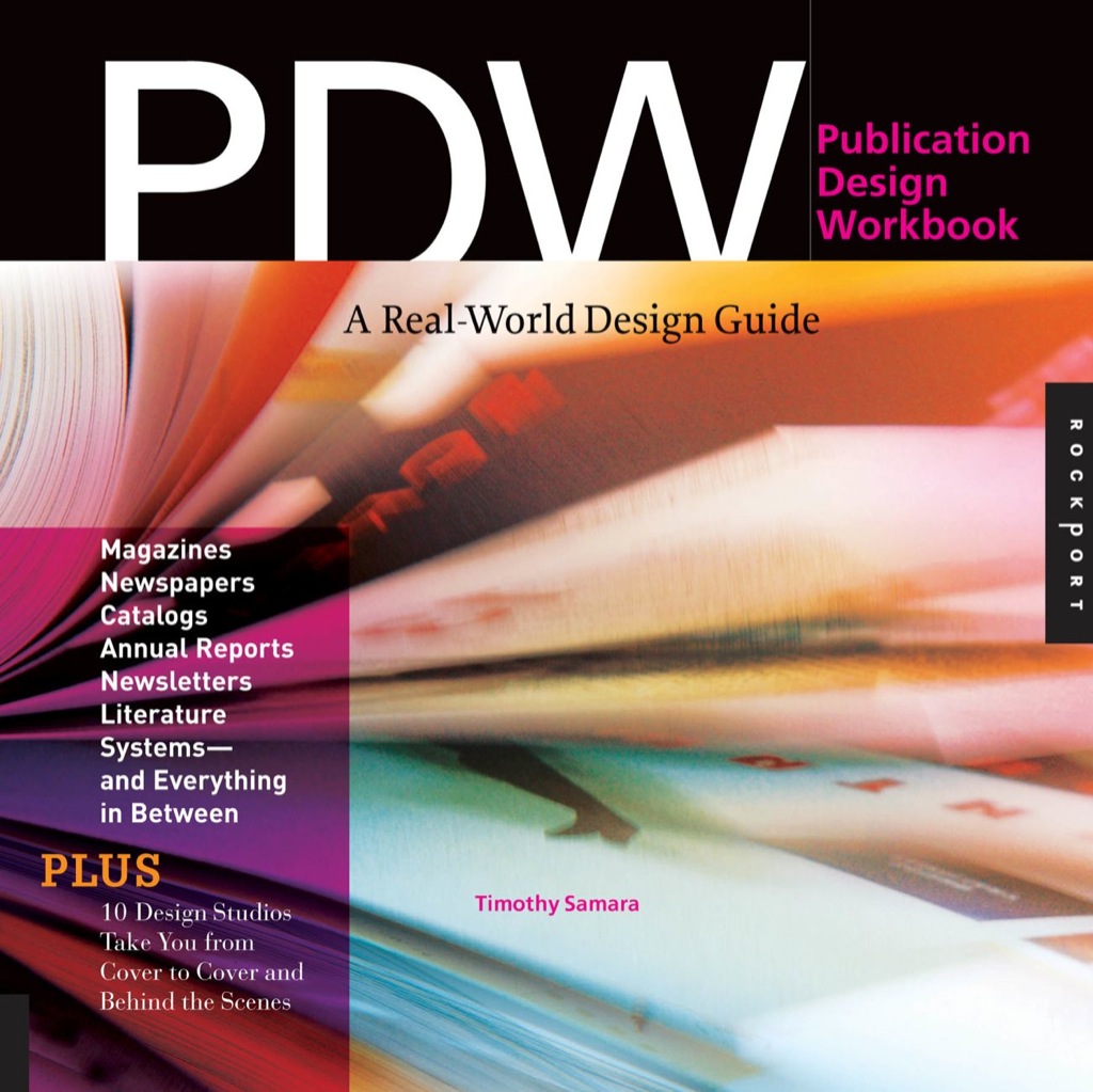 Publication Design Workbook A Real-World Guide to Designing Magazines, Newspapers, and Newsletters  â€“ PDF/EPUB Version Downloadable