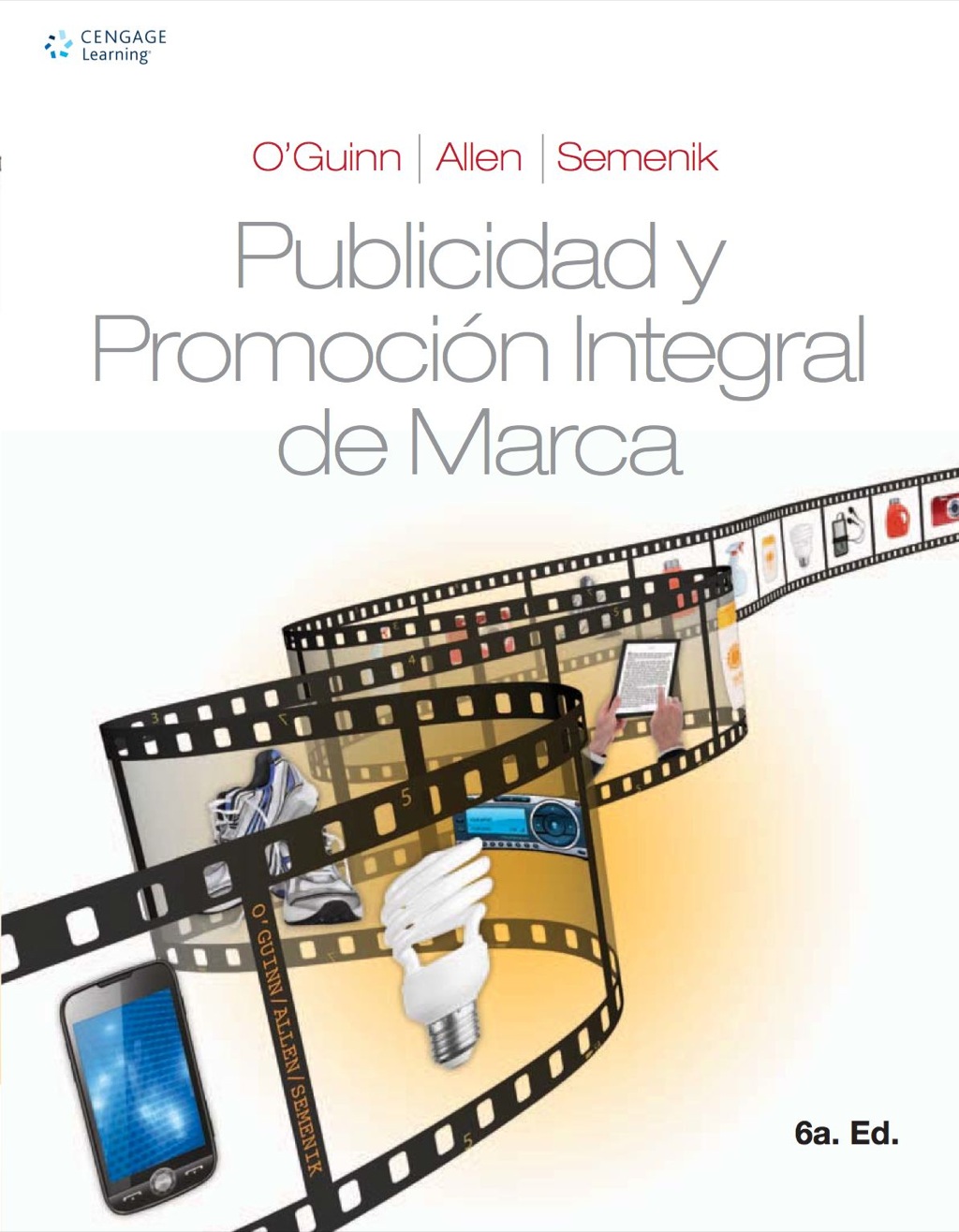 Publicidad y PromociÃ³n Integral de Marca 6th Edition â€“ PDF/EPUB Version Downloadable