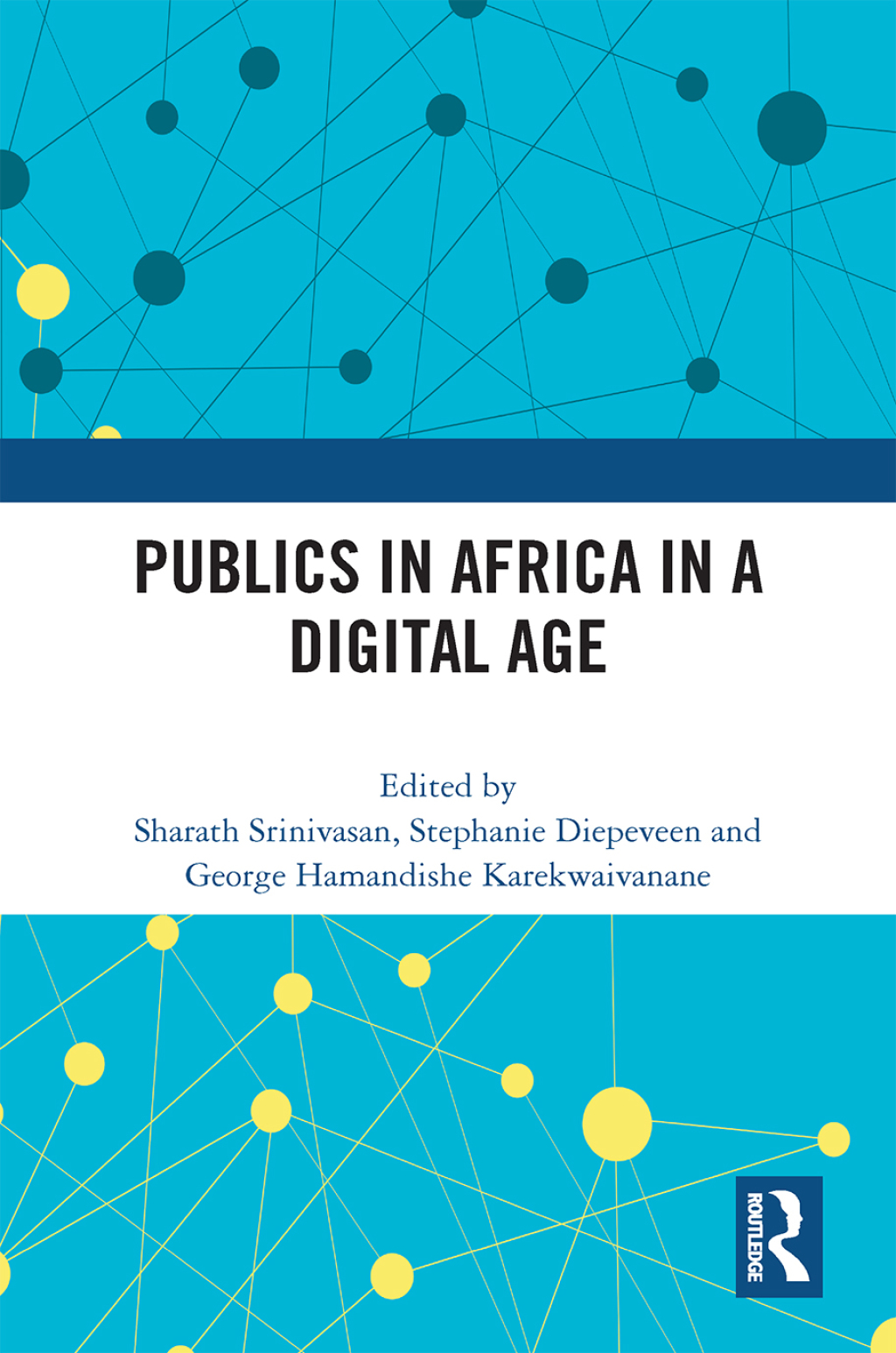 Publics in Africa in a Digital Age 1st Edition â€“ PDF/EPUB Version Downloadable