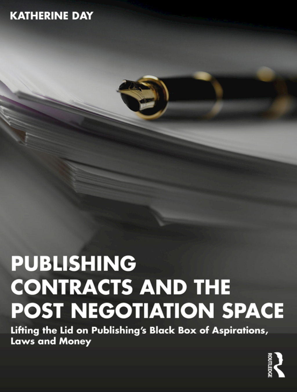 Publishing Contracts and the Post Negotiation Space Lifting the Lid on Publishingâ€™s Black Box of Aspirations, Laws and Money 1st Edition â€“ PDF/EPUB Version Downloadable