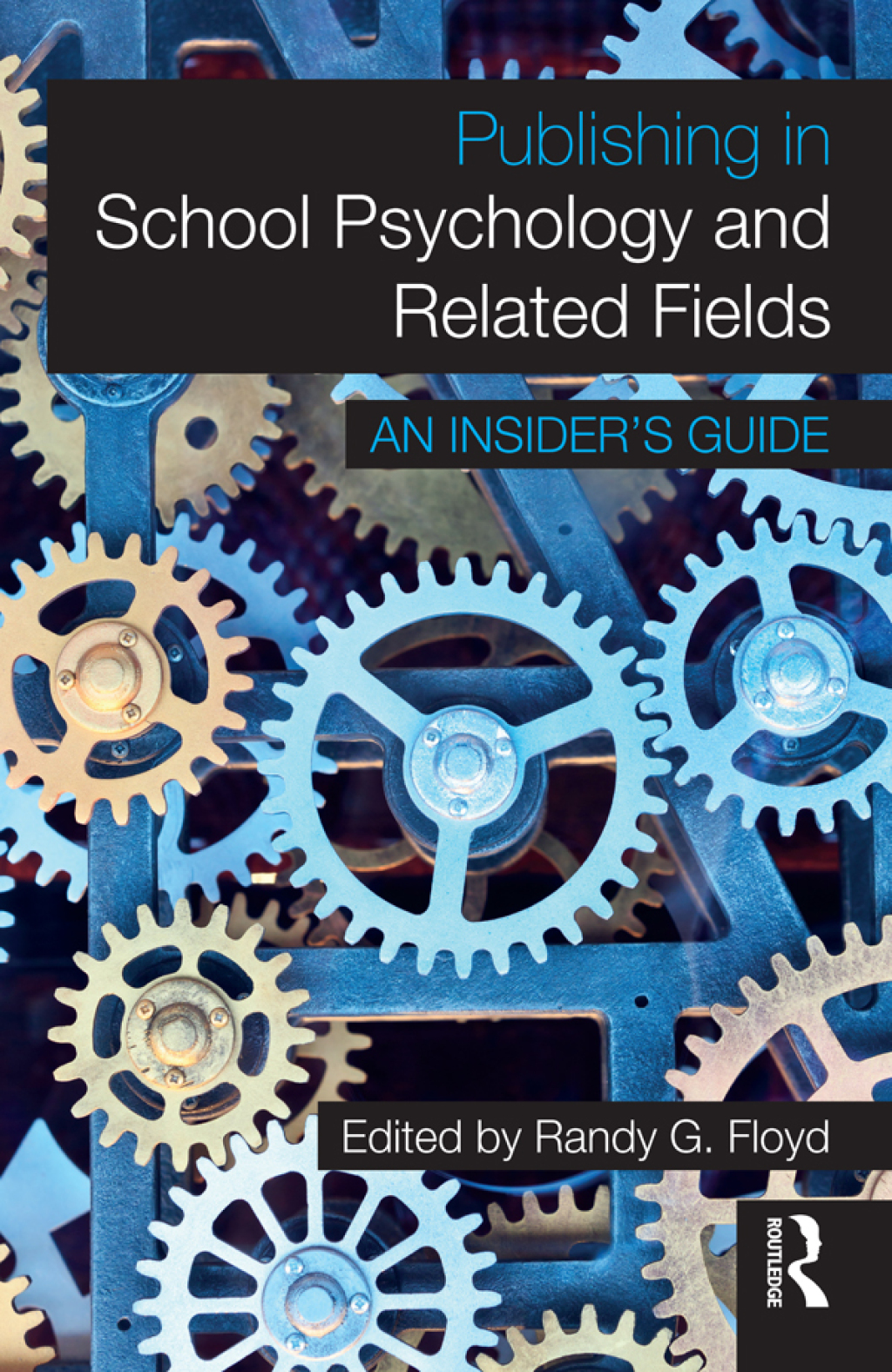 Publishing in School Psychology and Related Fields An Insider's Guide 1st Edition â€“ PDF/EPUB Version Downloadable