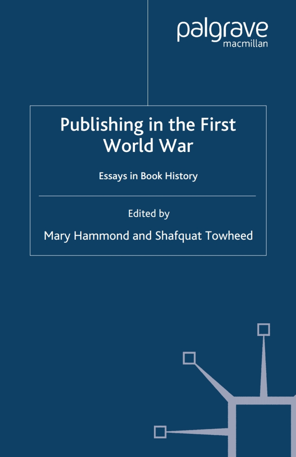 Publishing in the First World War Essays in Book History  â€“ PDF/EPUB Version Downloadable