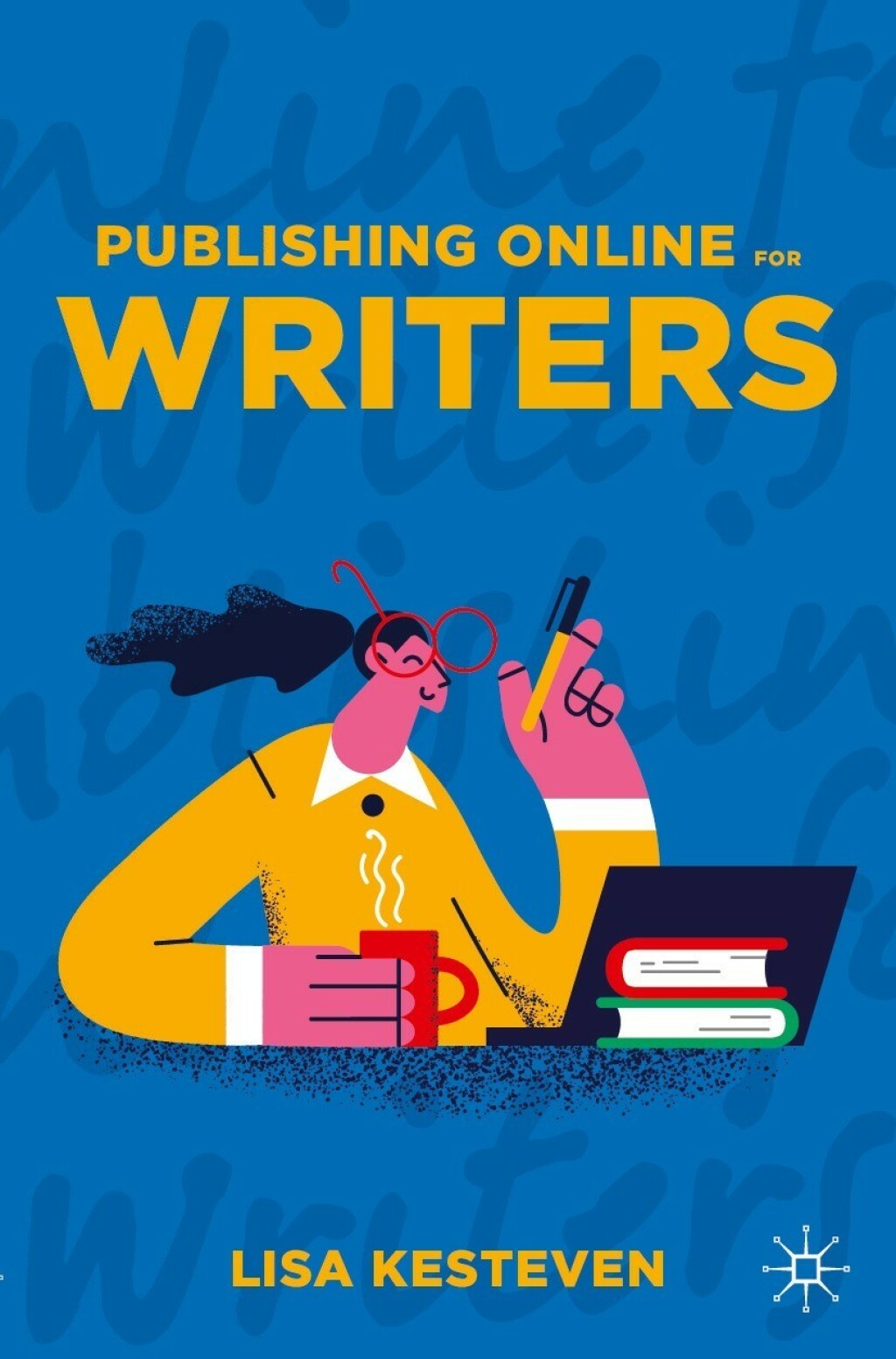 Publishing Online for Writers - (PDF/EPUB Version)
