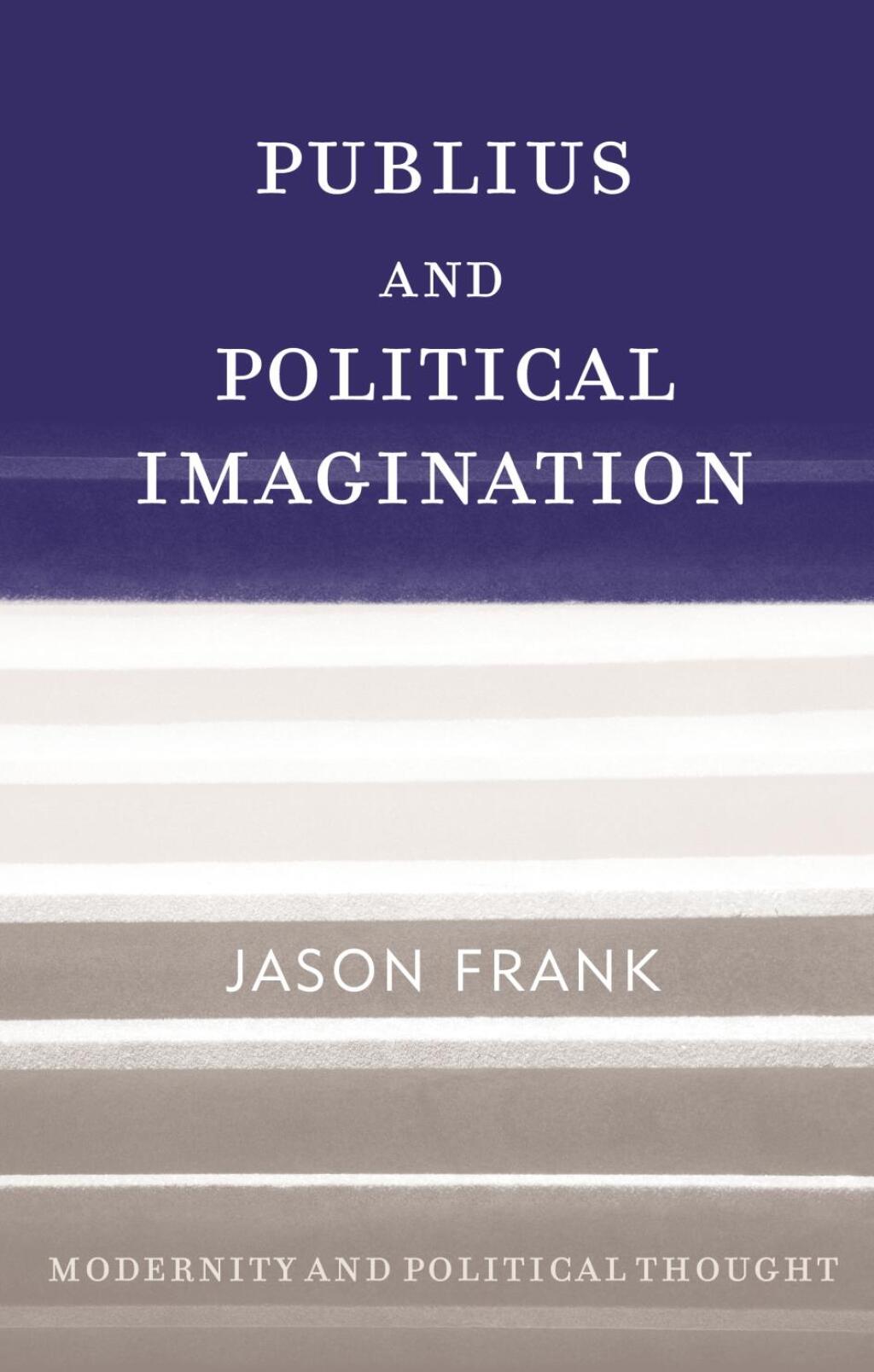 Publius and Political Imagination 1st Edition â€“ PDF/EPUB Version Downloadable