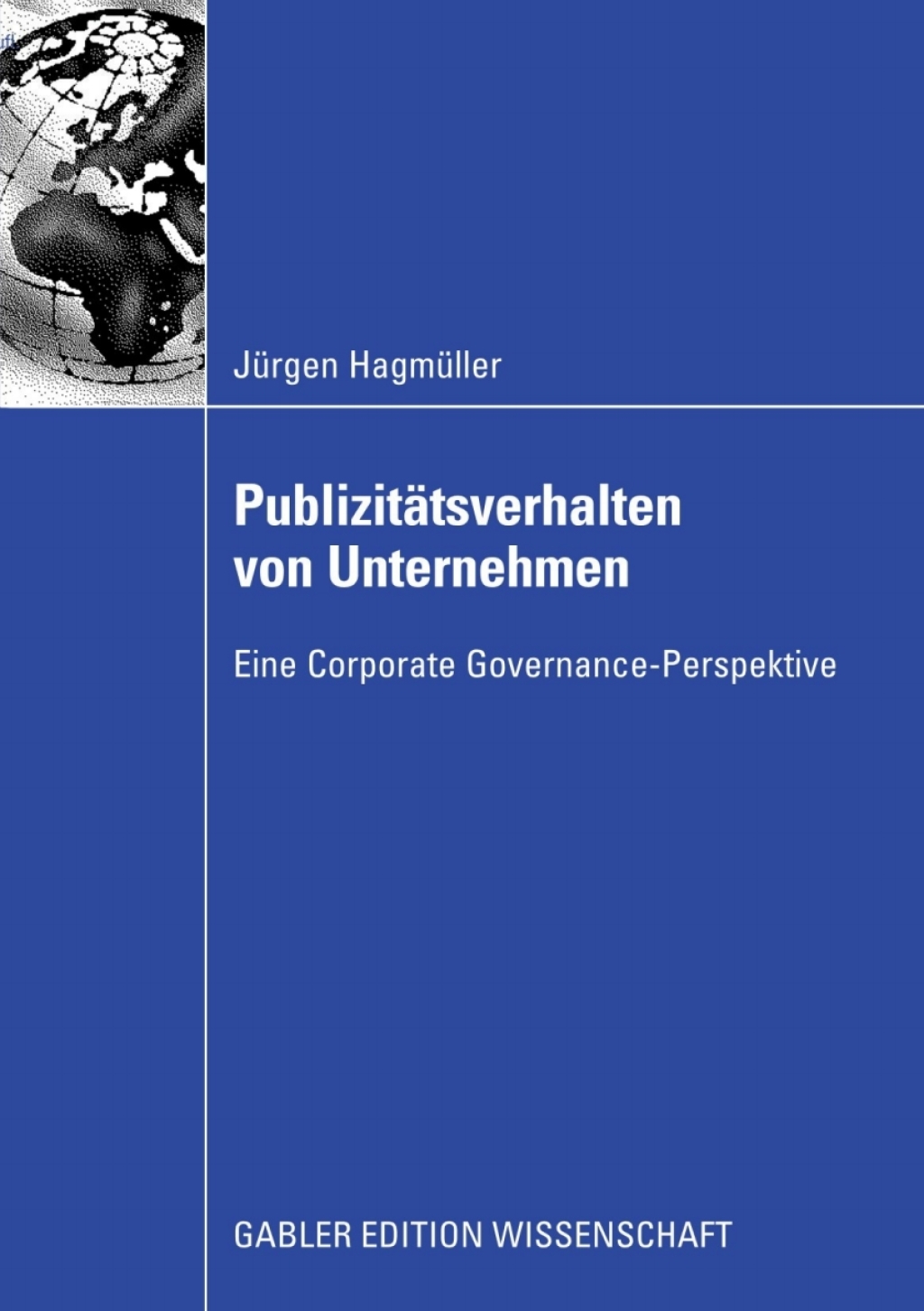 PublizitÃ¤tsverhalten von Unternehmen Eine Corporate Governance-Perspektive  â€“ PDF/EPUB Version Downloadable