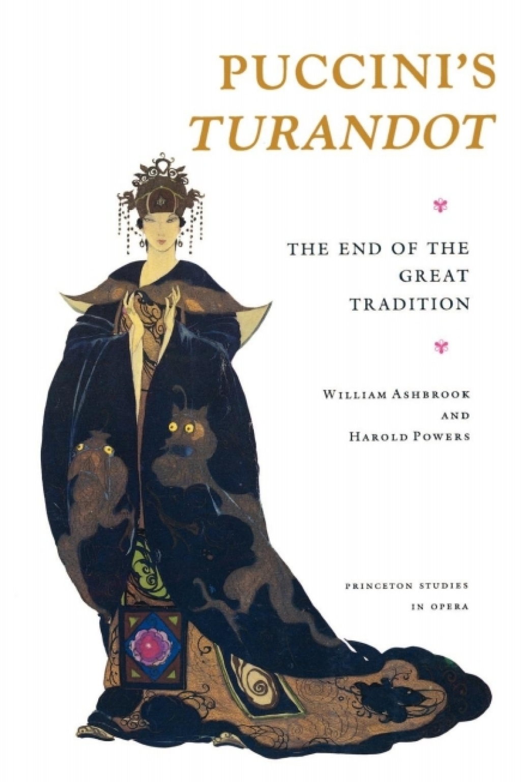 Puccini's Turandot The End of the Great Tradition  â€“ PDF/EPUB Version Downloadable
