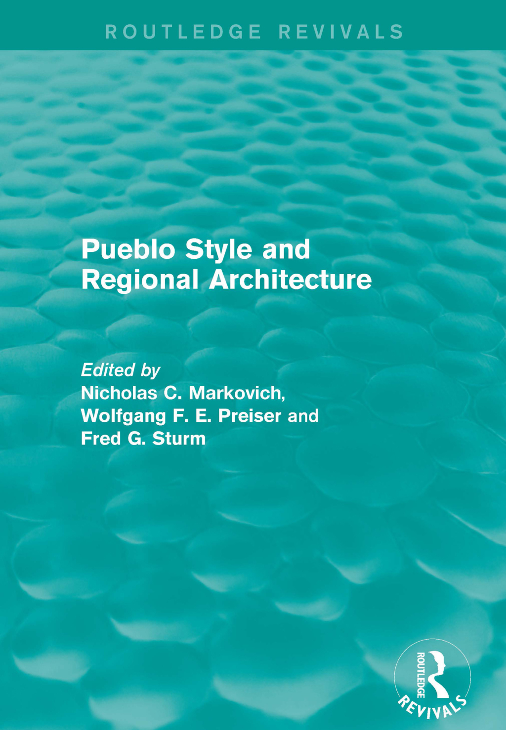 Pueblo Style and Regional Architecture (Routledge Revivals) 1st Edition â€“ PDF/EPUB Version Downloadable