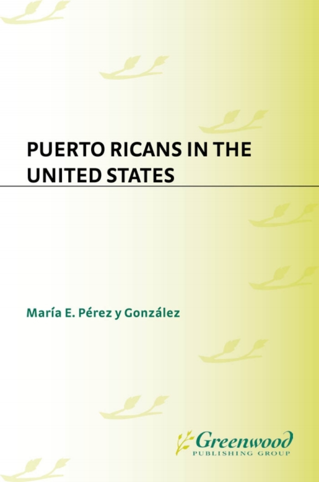 Puerto Ricans in the United States 1st Edition â€“ PDF/EPUB Version Downloadable