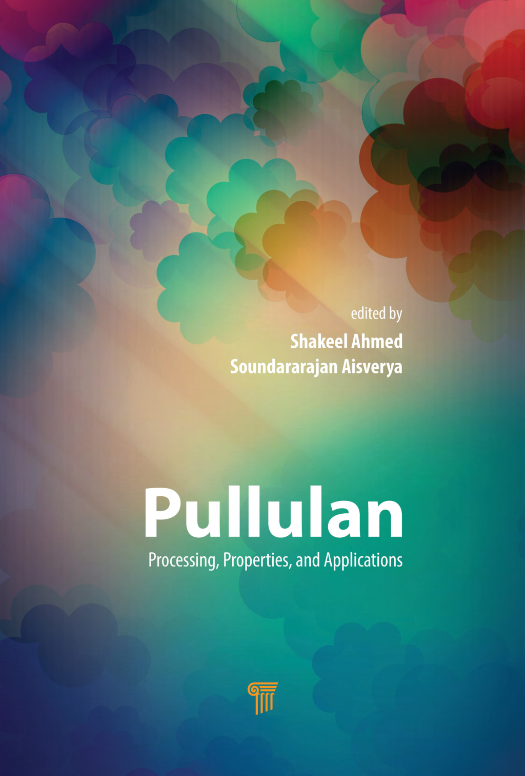 Pullulan Processing, Properties, and Applications 1st Edition â€“ PDF/EPUB Version Downloadable