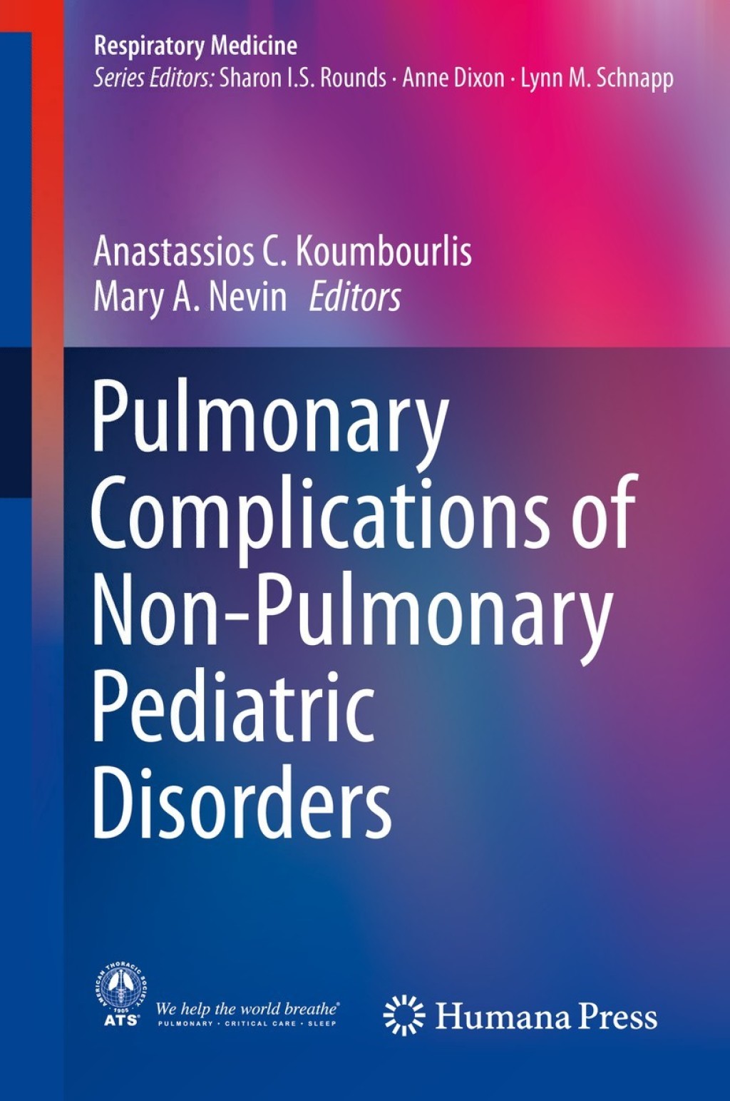 Pulmonary Complications of Non-Pulmonary Pediatric Disorders  â€“ PDF/EPUB Version Downloadable