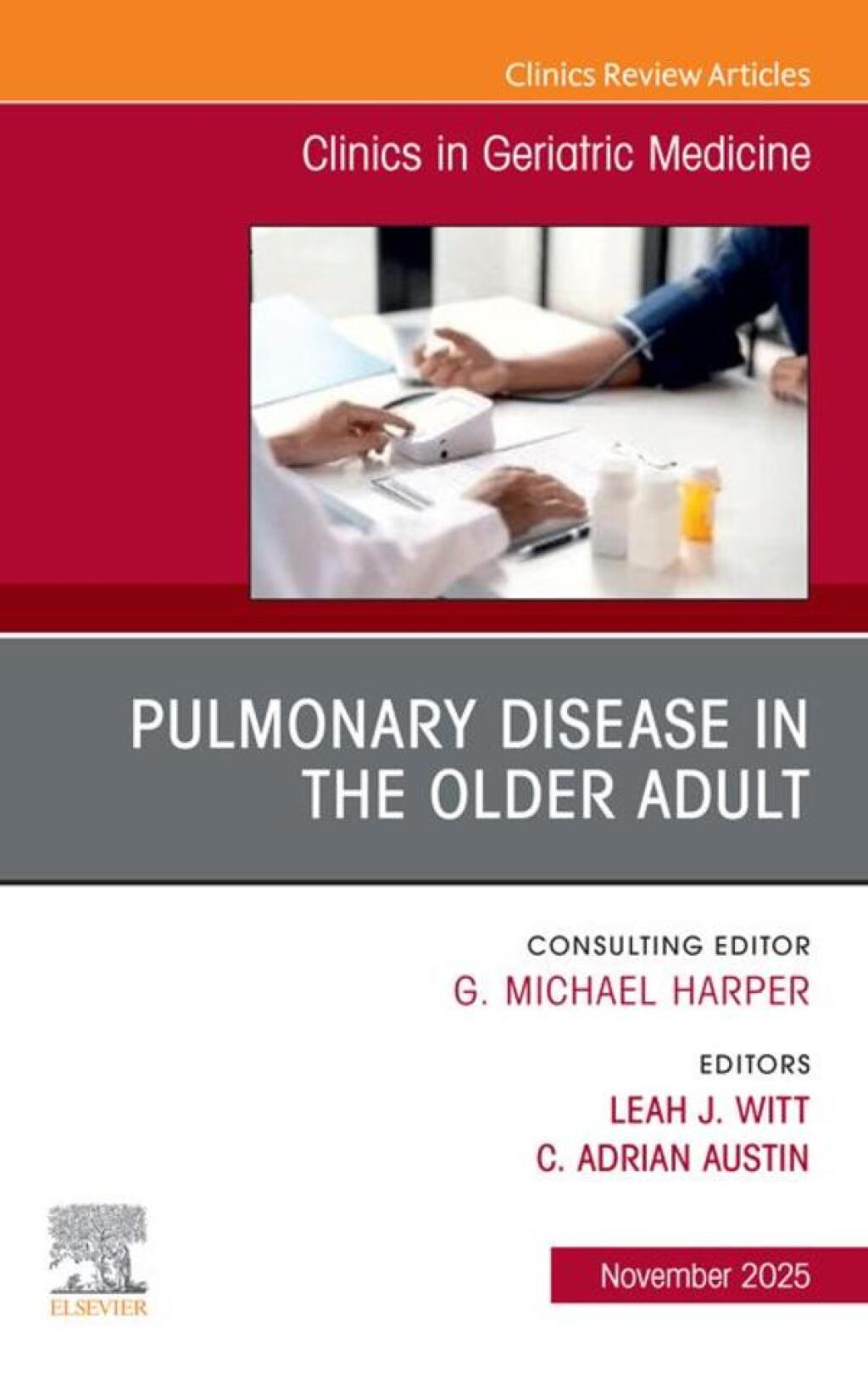 Pulmonary Disease in the Older Adult, An Issue of Clinics in Geriatric Medicine  â€“ PDF/EPUB Version Downloadable
