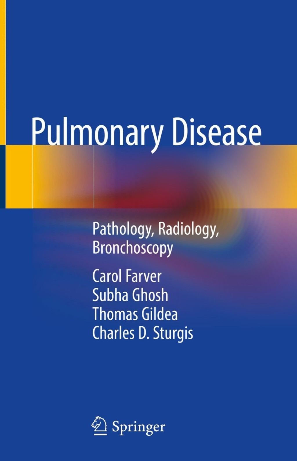 Pulmonary Disease Pathology, Radiology, Bronchoscopy  â€“ PDF/EPUB Version Downloadable