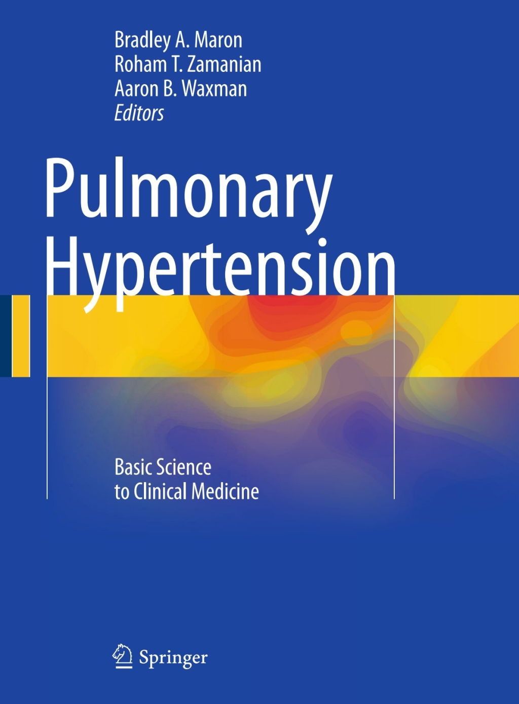 Pulmonary Hypertension Basic Science to Clinical Medicine  â€“ PDF/EPUB Version Downloadable
