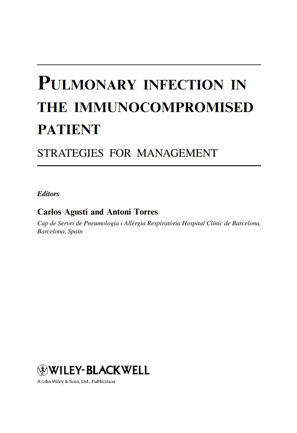 Pulmonary Infection in the Immunocompromised Patient Strategies for Management 1st Edition â€“ PDF/EPUB Version Downloadable