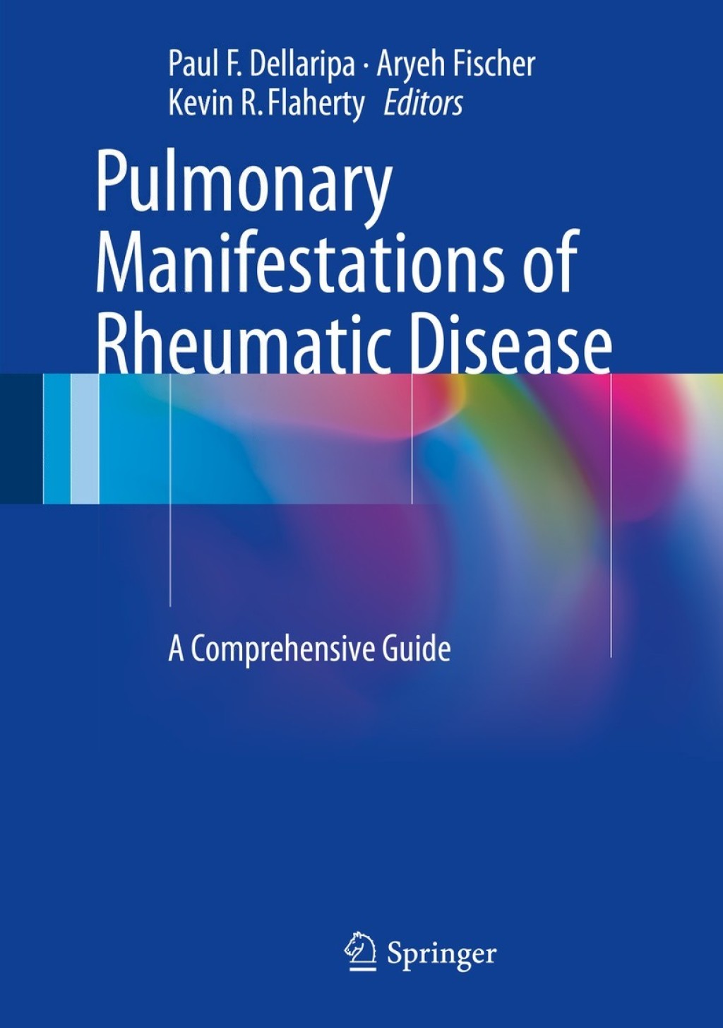 Pulmonary Manifestations of Rheumatic Disease A Comprehensive Guide  â€“ PDF/EPUB Version Downloadable