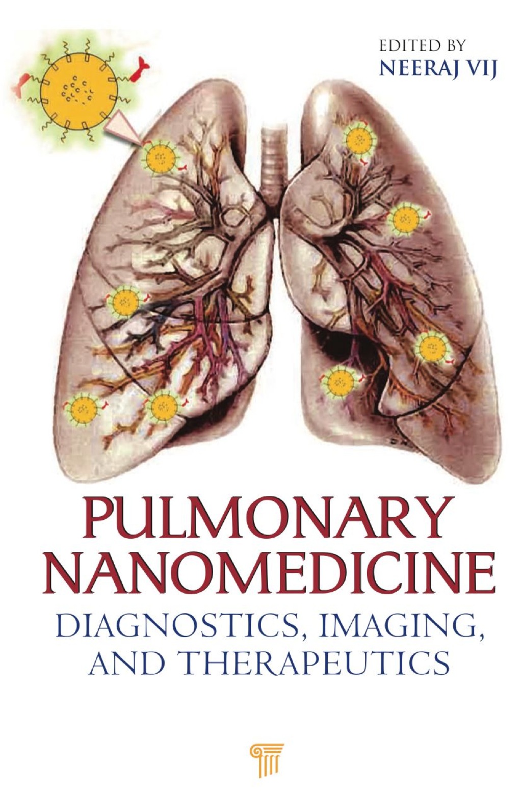 Pulmonary Nanomedicine Diagnostics, Imaging, and Therapeutics 1st Edition â€“ PDF/EPUB Version Downloadable