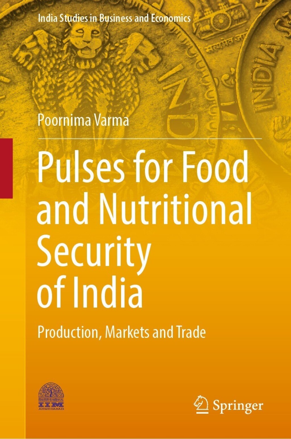 Pulses for Food and Nutritional Security of India Production, Markets and Trade  â€“ PDF/EPUB Version Downloadable