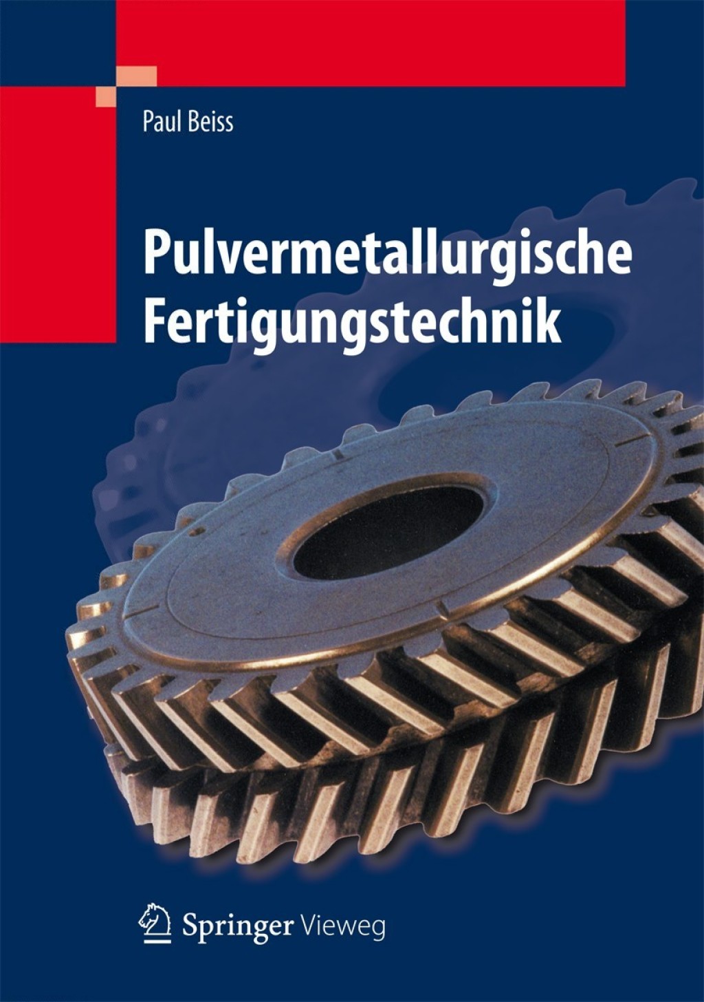 Pulvermetallurgische Fertigungstechnik  â€“ PDF/EPUB Version Downloadable