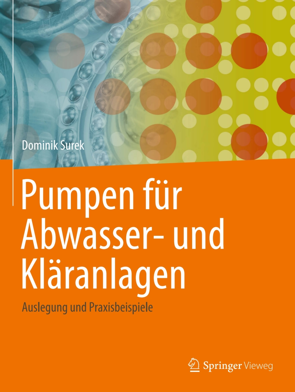 Pumpen fÃ¼r Abwasser- und KlÃ¤ranlagen Auslegung und Praxisbeispiele  â€“ PDF/EPUB Version Downloadable