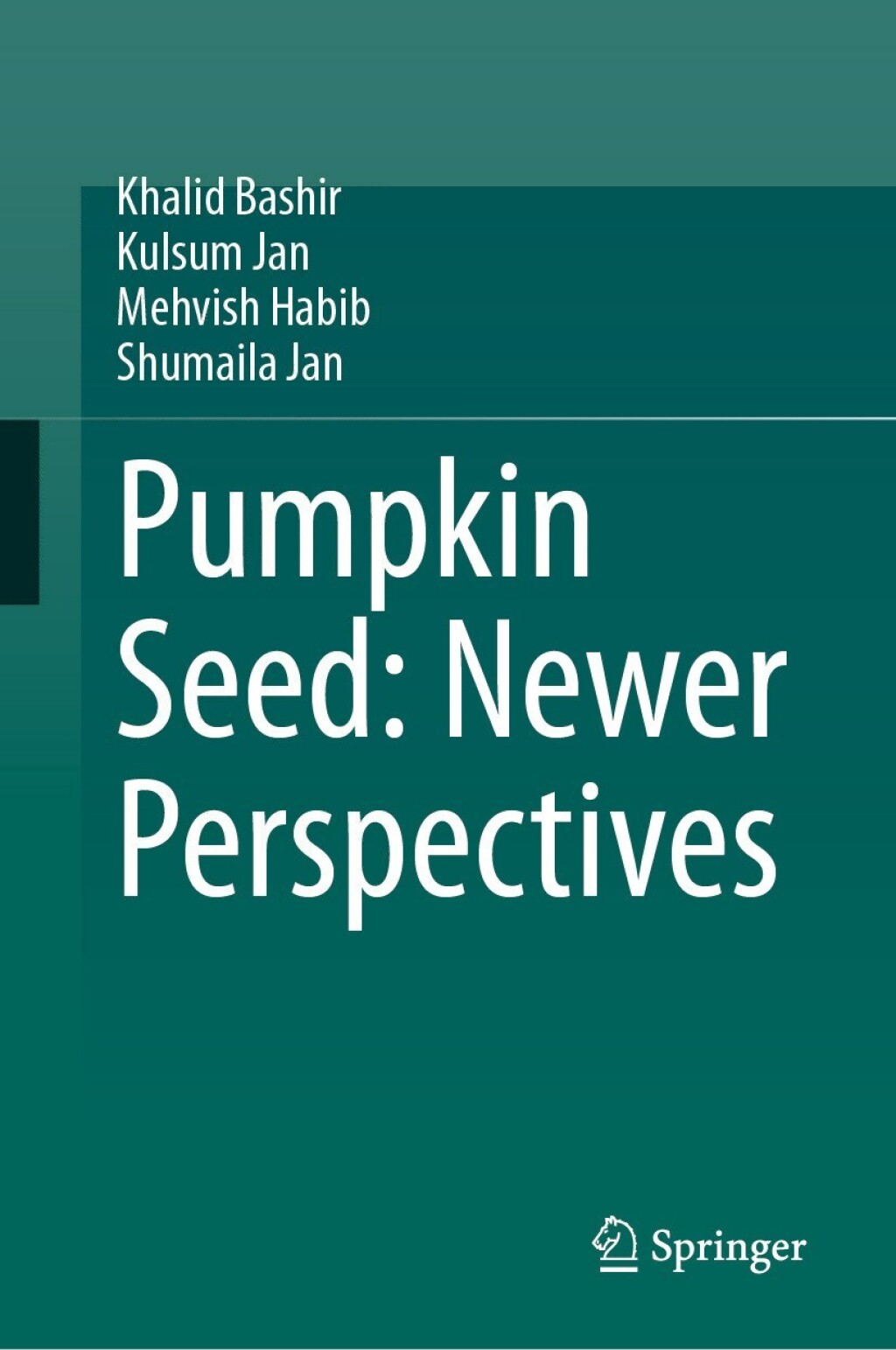 Pumpkin Seed: Newer Perspectives  â€“ PDF/EPUB Version Downloadable