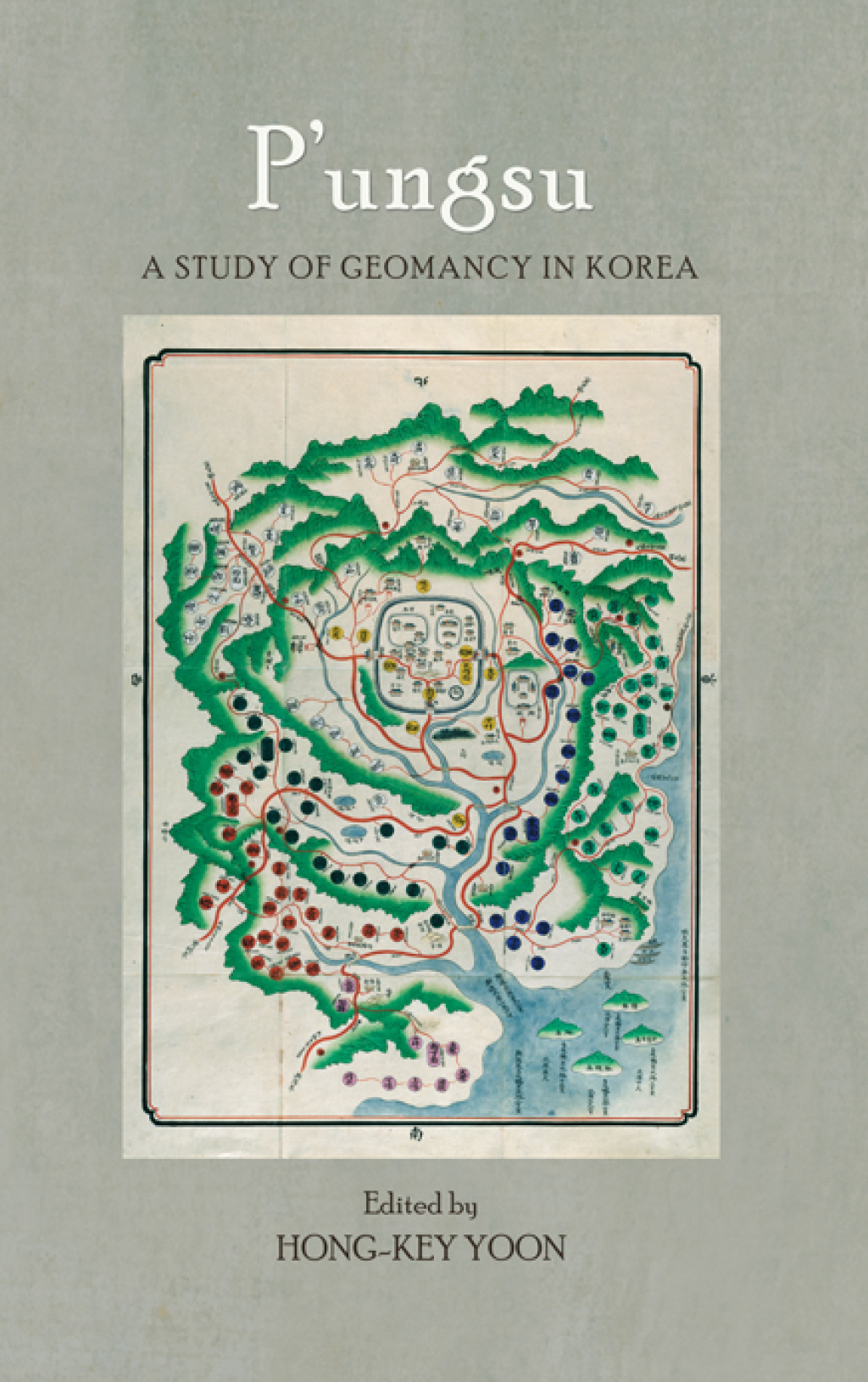 P'ungsu A Study of Geomancy in Korea 1st Edition â€“ PDF/EPUB Version Downloadable