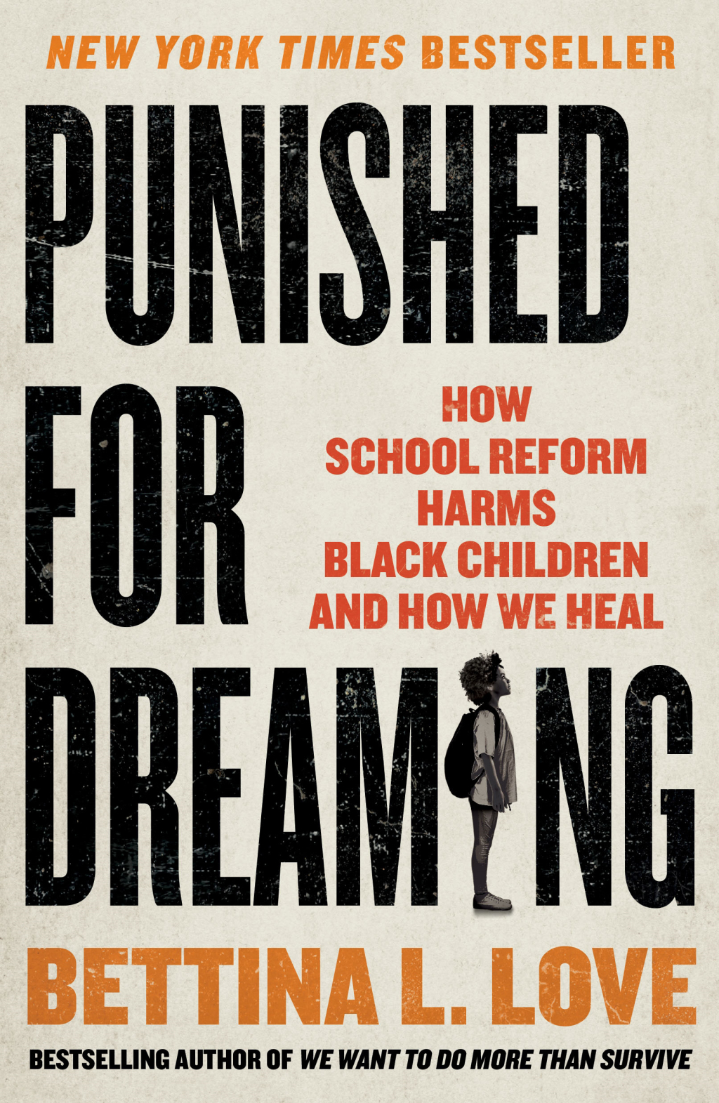 Punished for Dreaming How School Reform Harms Black Children and How We Heal - (PDF/EPUB Version)