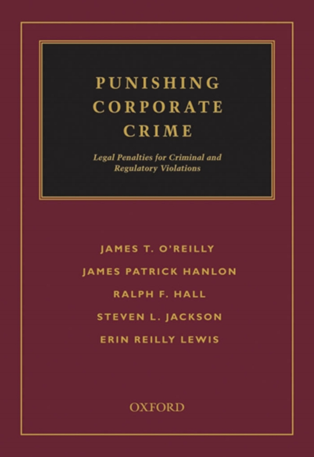Punishing Corporate Crime Legal Penalties for Criminal and Regulatory Violations  â€“ PDF/EPUB Version Downloadable