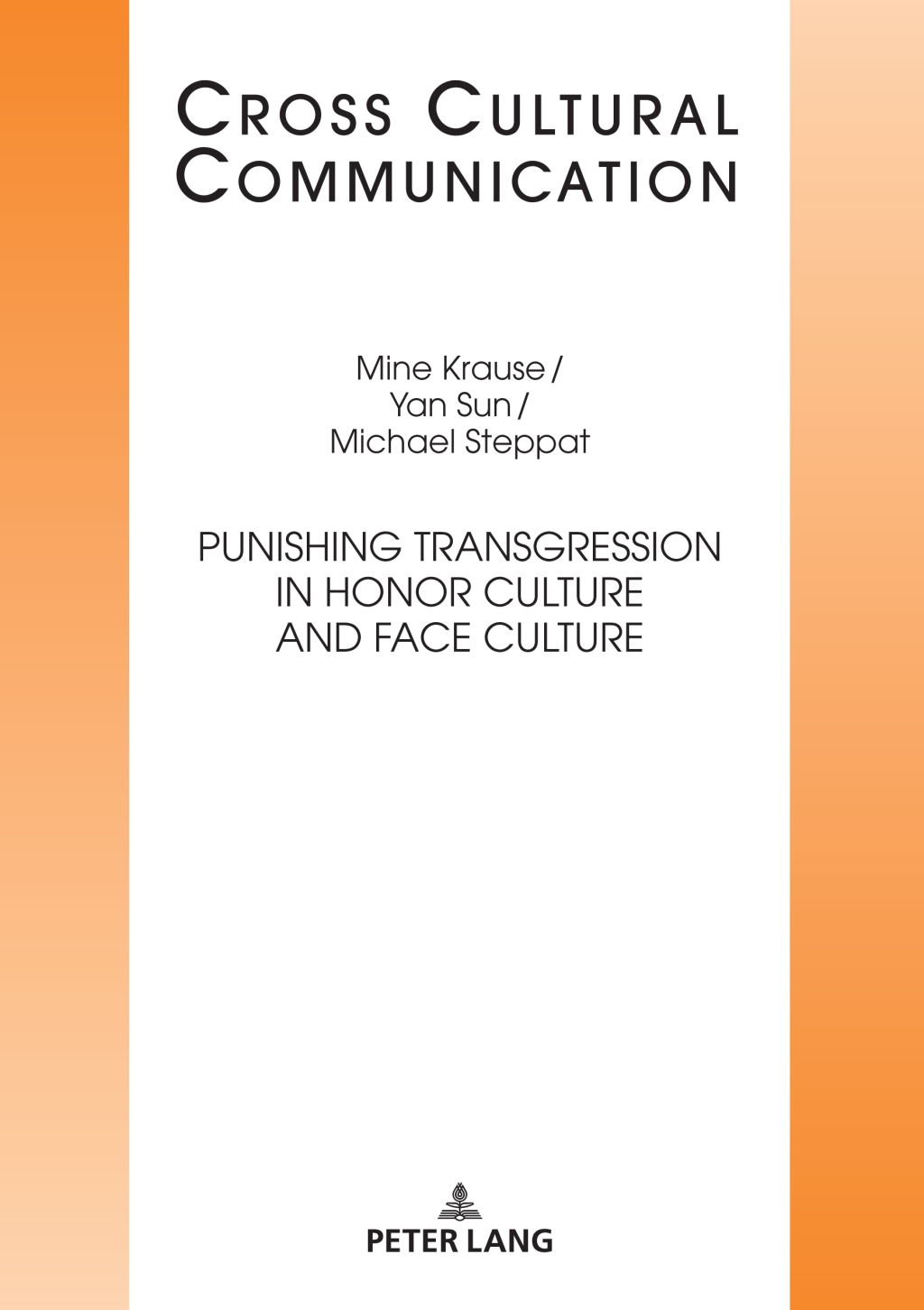 Punishing Transgression in Honor Culture and Face Culture 1st Edition â€“ PDF/EPUB Version Downloadable